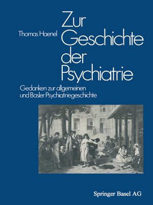 cover image of Zur Geschichte der Psychiatrie
